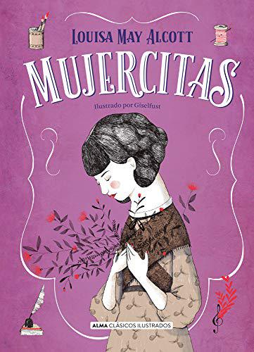 Mujercitas (Clásicos ilustrados)