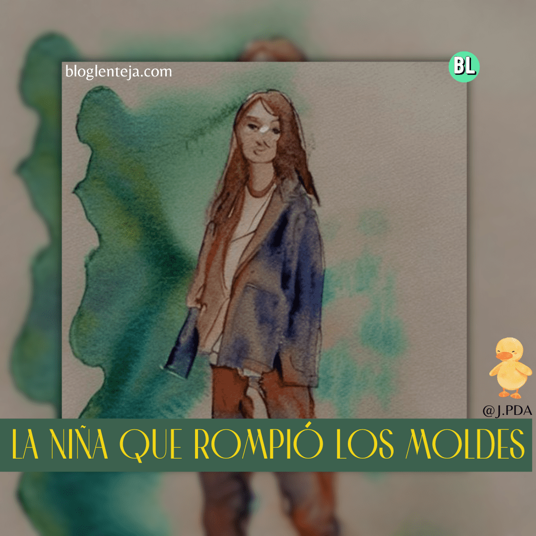 La Niña que Rompió los Moldes