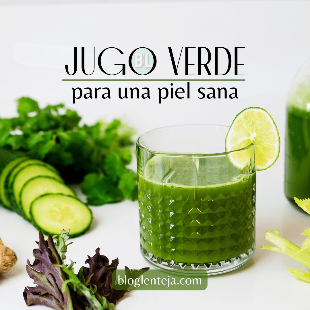 Jugo Verde para una Piel Sana