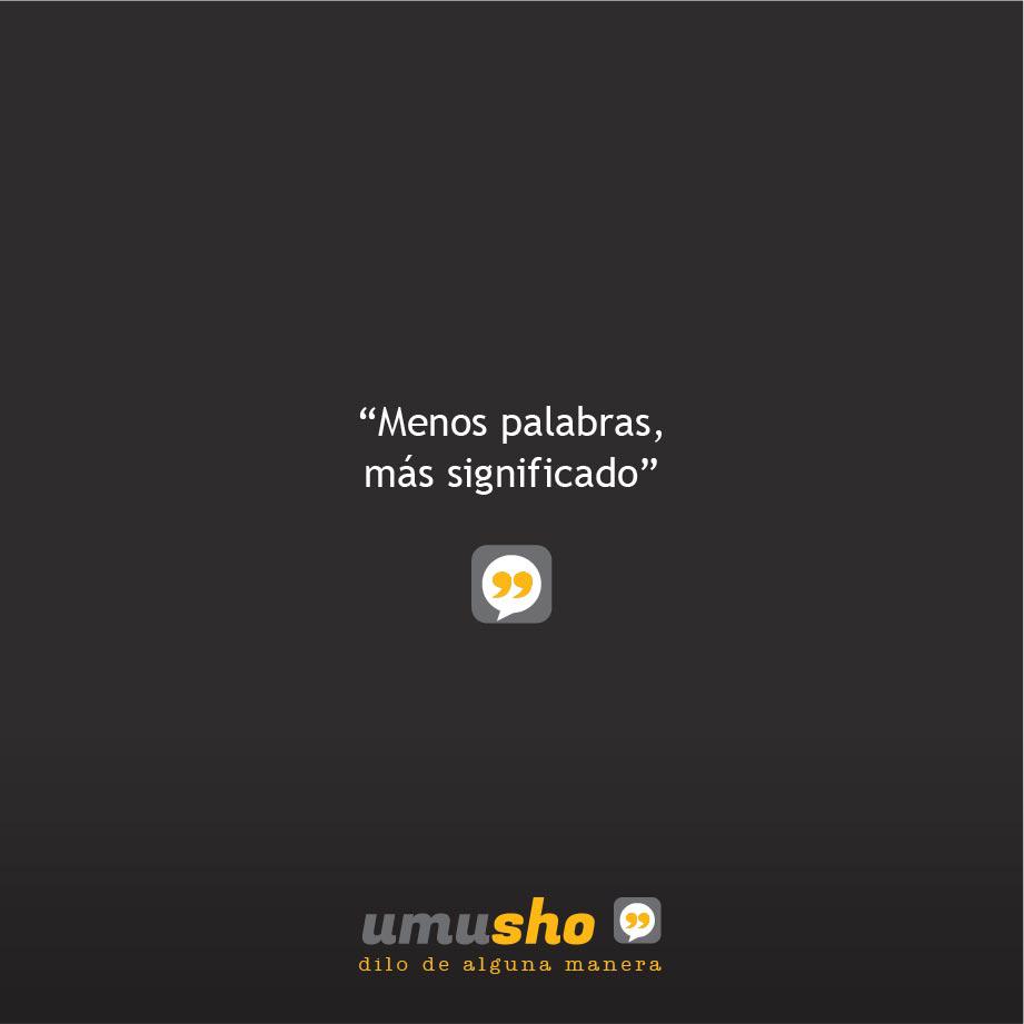 Menos palabras, más significado