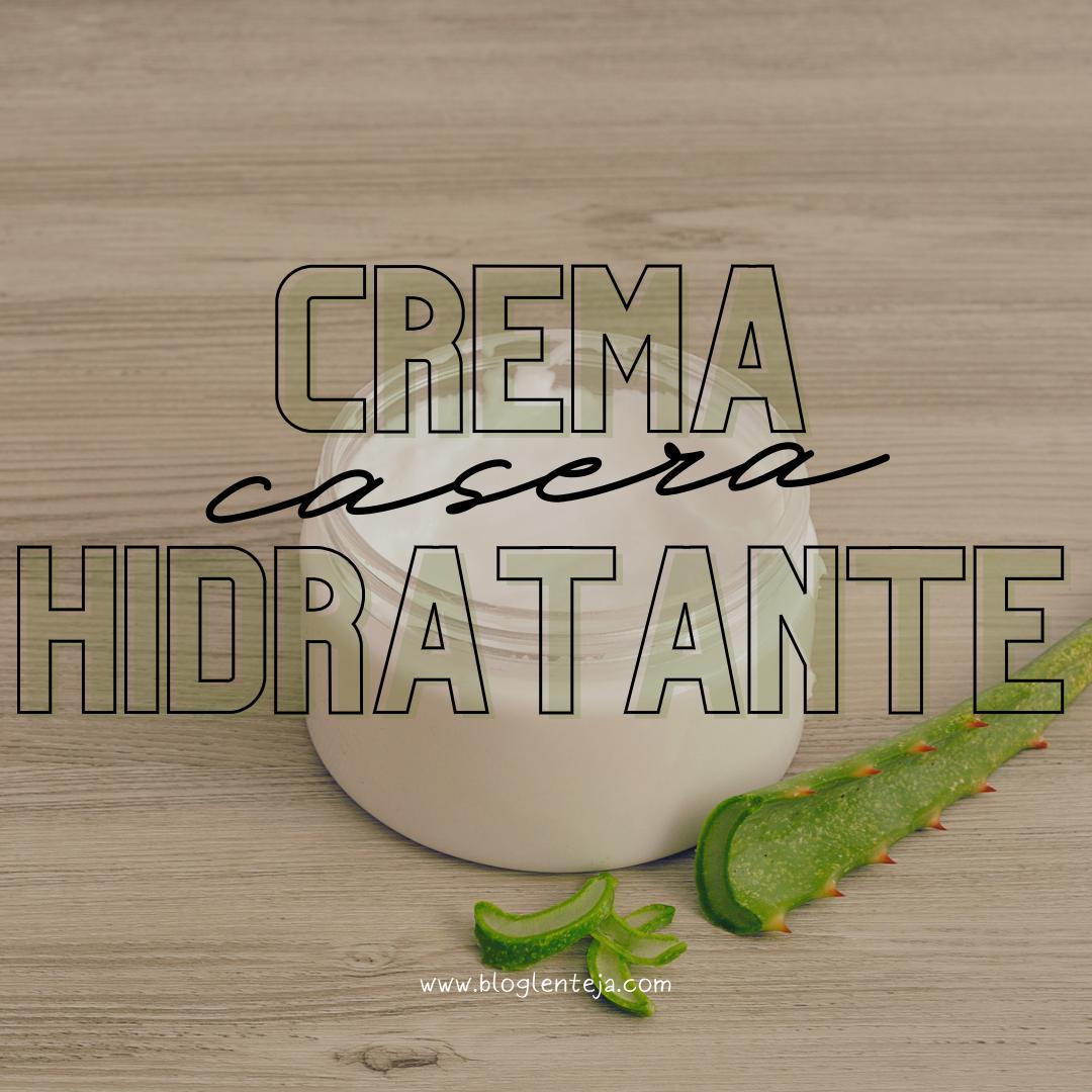 Crema Hidratante Casera
