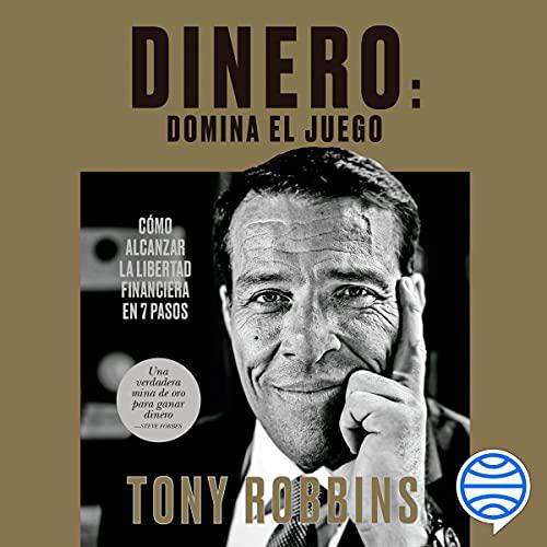 Dinero-Domina-El-Juego-Tony-Robbins