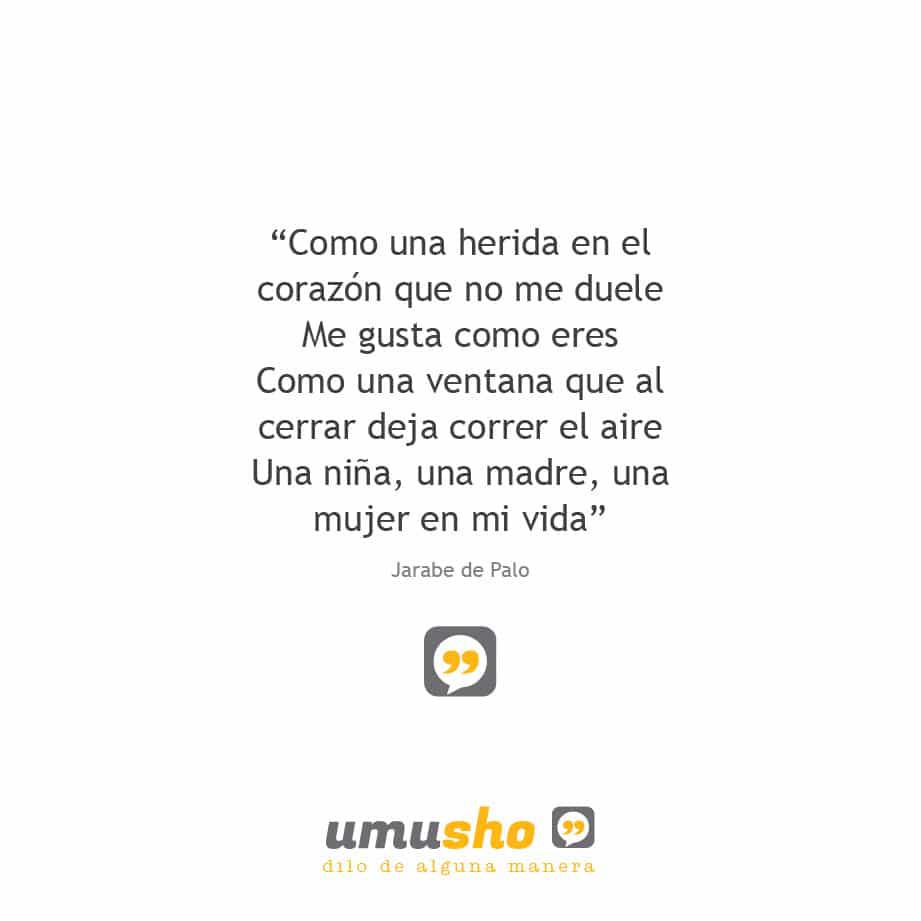Una niña, una madre, una mujer en mi vida – Jarabe de Palo