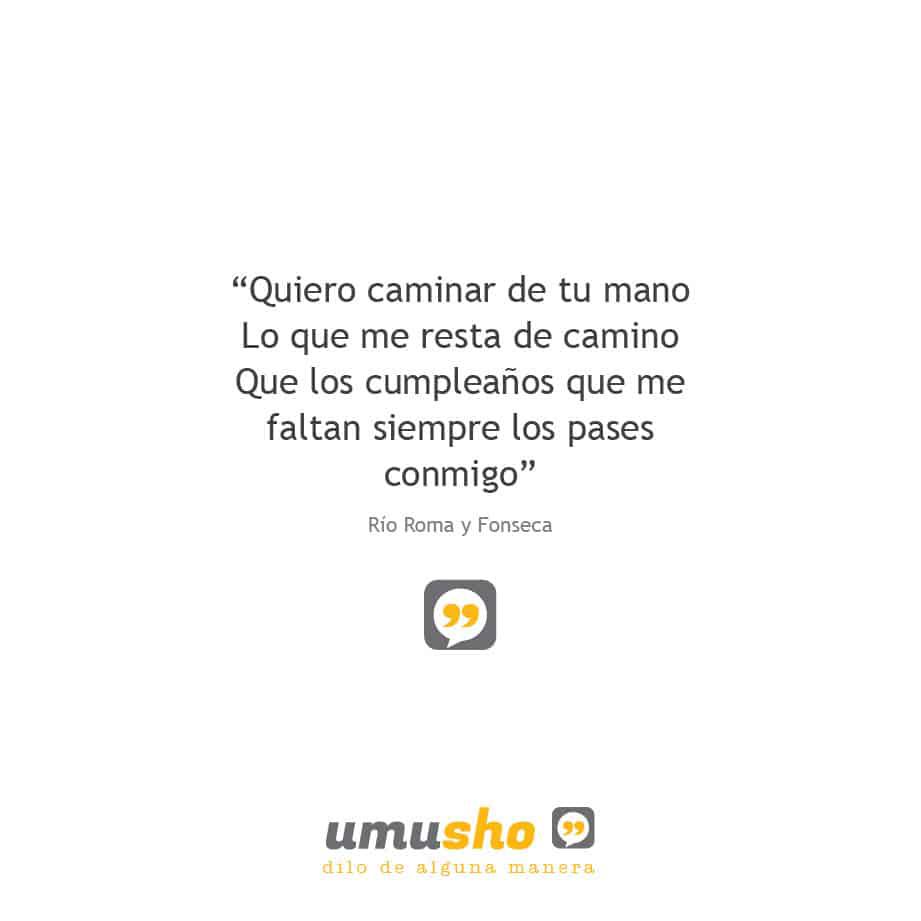 Que los cumpleaños que me faltan siempre los pases conmigo – Río Roma y Fonseca