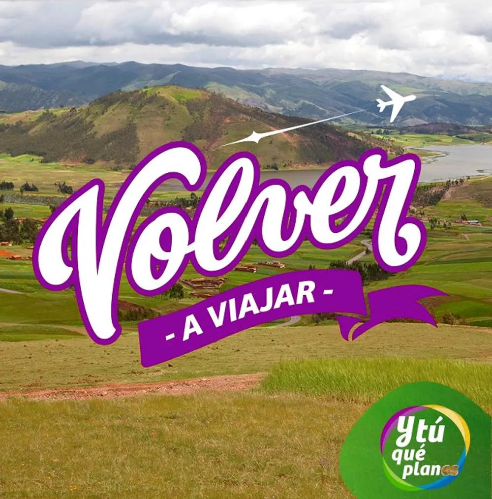 Y tú qué planes Promoción de Turismo Interno