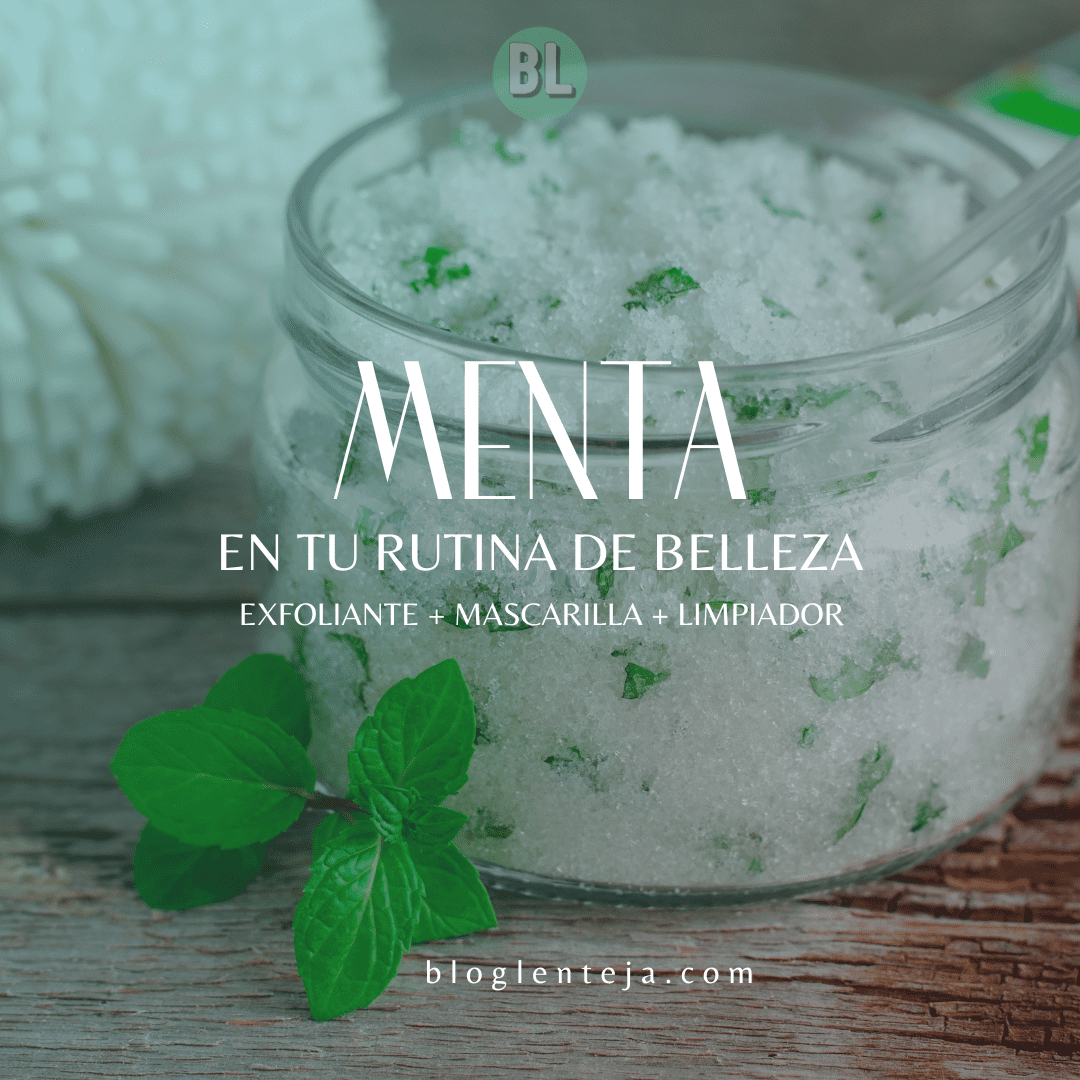 Menta en tu rutina de belleza