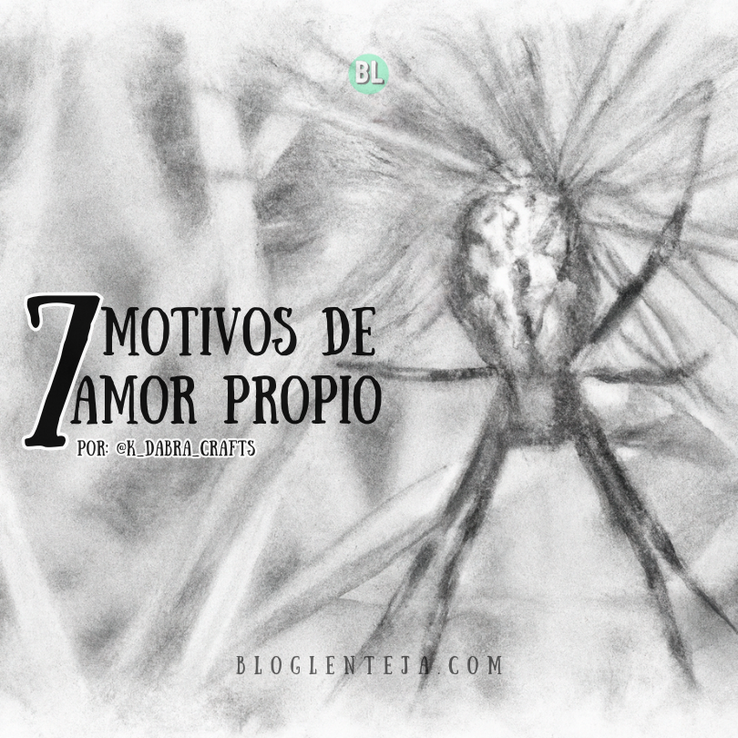7 Motivos de Amor Propio