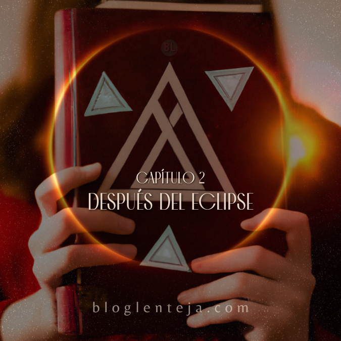 Después del Eclipse – C2
