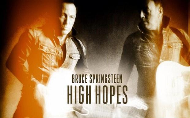 Bruce Springsteen, ?High hopes?.