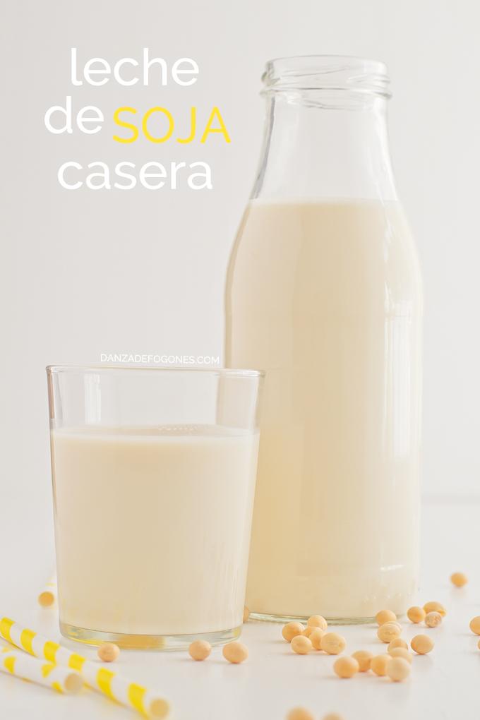 Leche de soja casera | danzadefogones.com