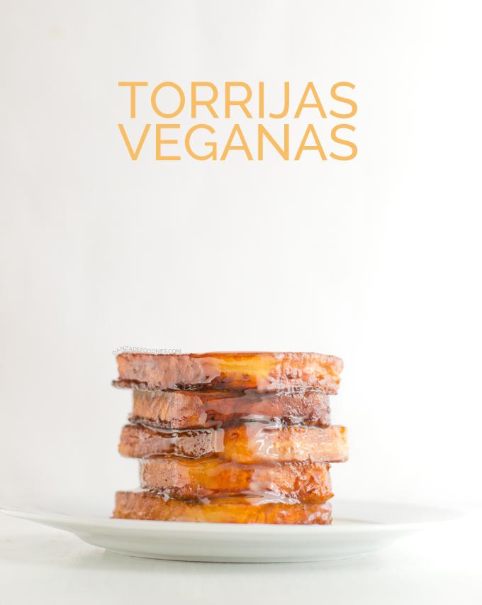 Torrijas veganas | danzadefogones.com