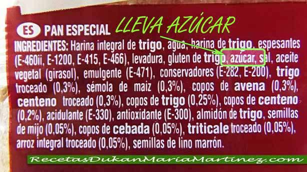 Pan Thins NO Dukan: atención, lleva azúcar en la lista de ingredientes. 