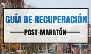 Guía de recuperación post-maratón
