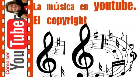 la música y el copyright en youtube