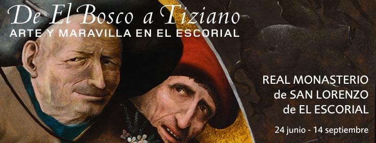 Exposición temporal - Monasterio de San Lorenzo de el Escorial