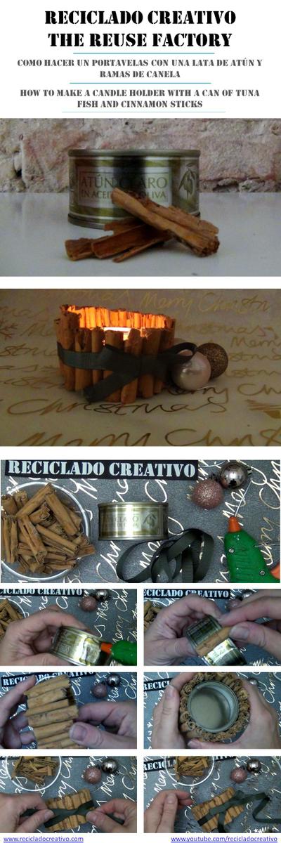 Portavelas con ramitas de canela, reciclando latas de atún