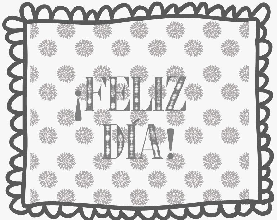Feliz dia