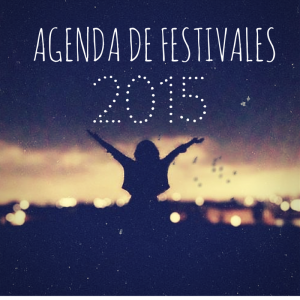 AGENDA DE FESTIVALES 2015