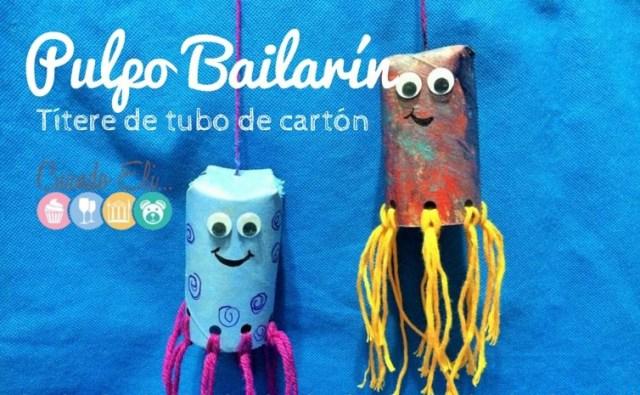  pulpo bailarín con tubo de cartón