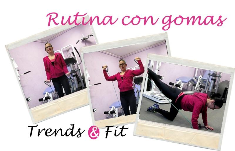 rutina con gomas en blog de fitness