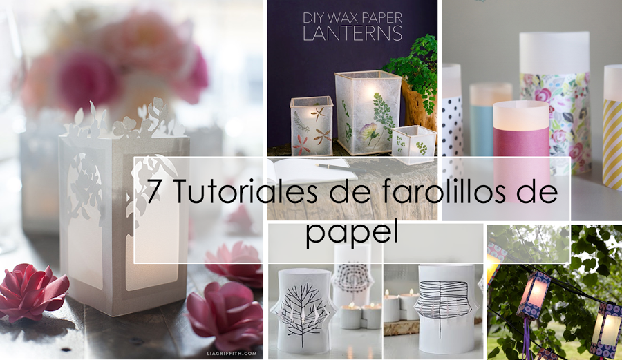 7 tutoriales de farolillos de papel