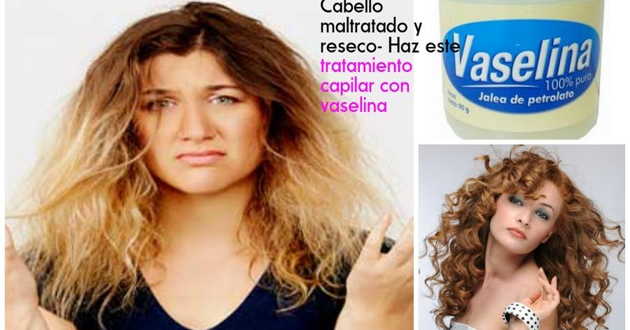 Tratamiento capilar con vaselina para un cabello maltratado y reseco |  Manualidades
