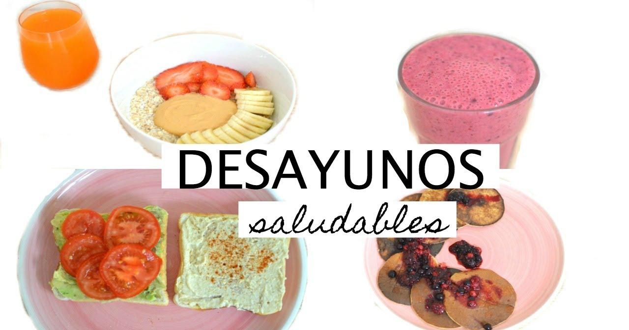 4 ideas de desayunos saludables, fáciles y rápidos | Cocina