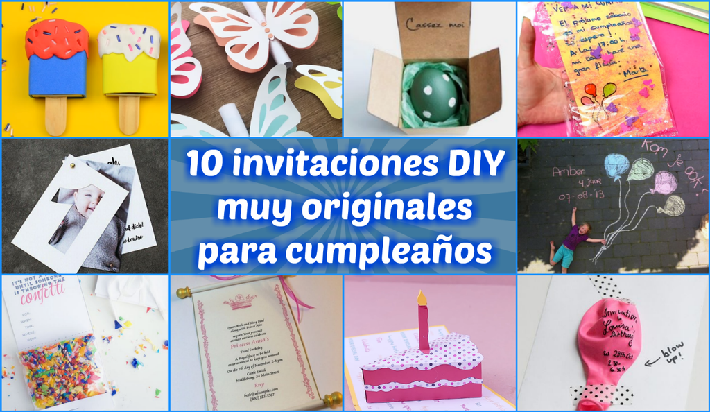 Invitaciones para cumpleaños: ¡las 10 más originales!