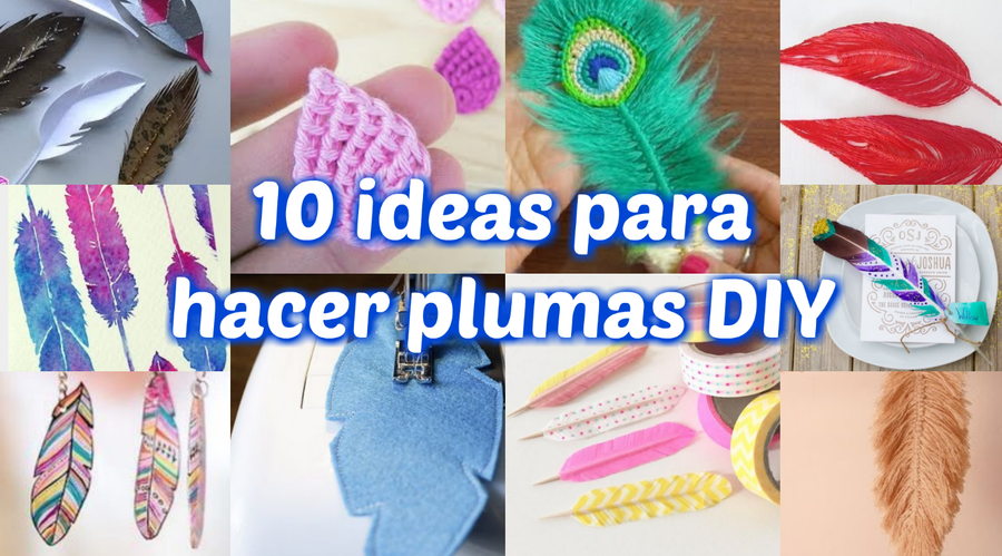 10 ideas para hacer plumas DIY