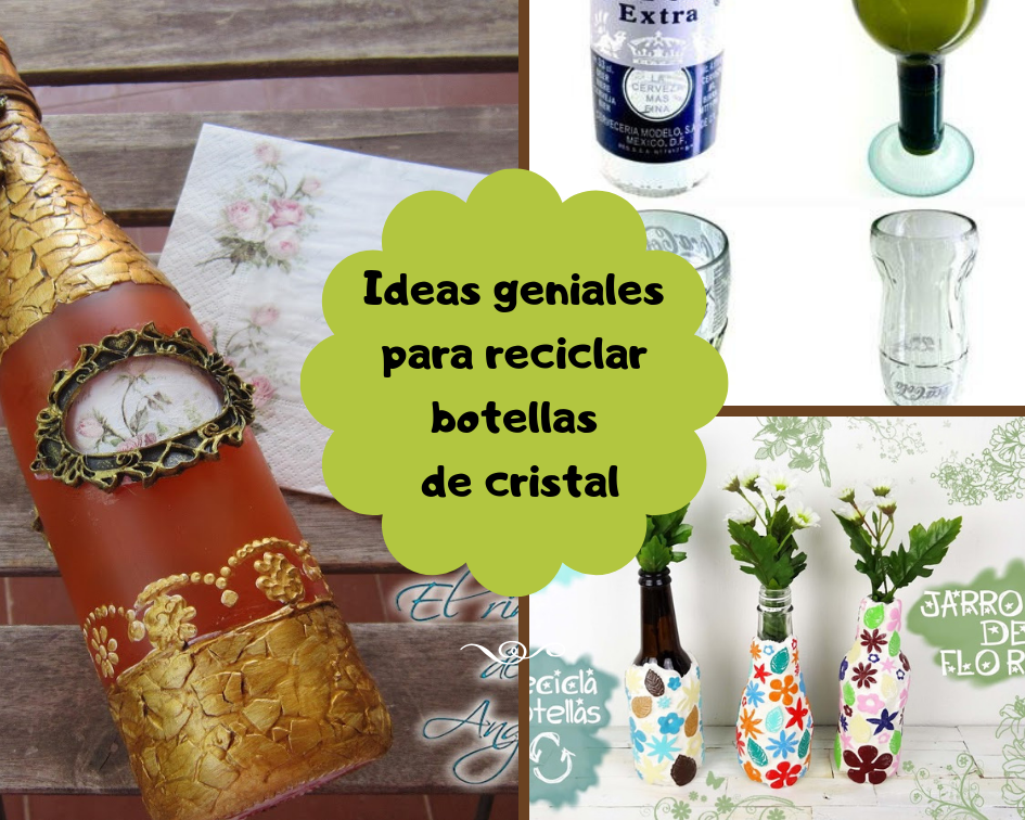 Botellas de cristal: 7 ideas decorativas paso a paso