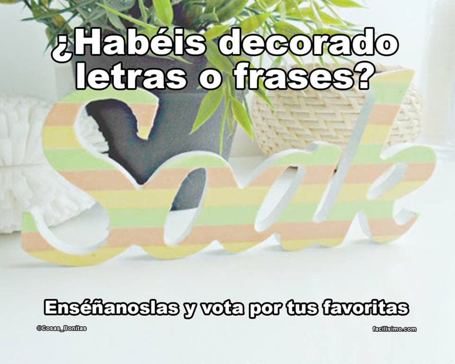 Las 12 letras decoradas más votadas en Facebook