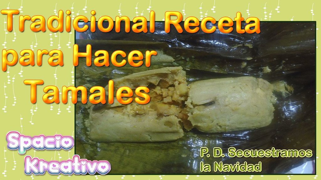 Tamales: Receta Tradicional Hondureña | Cocina