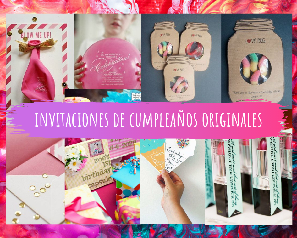 Invitaciones De Cumpleanos Originales Manualidades ¿vas a organizar una fiesta de cumpleanos para celebrar una fecha tan especial? invitaciones de cumpleanos originales