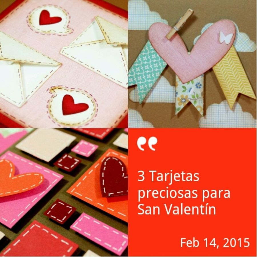 3 tarjetas preciosas para San Valentín | Manualidades