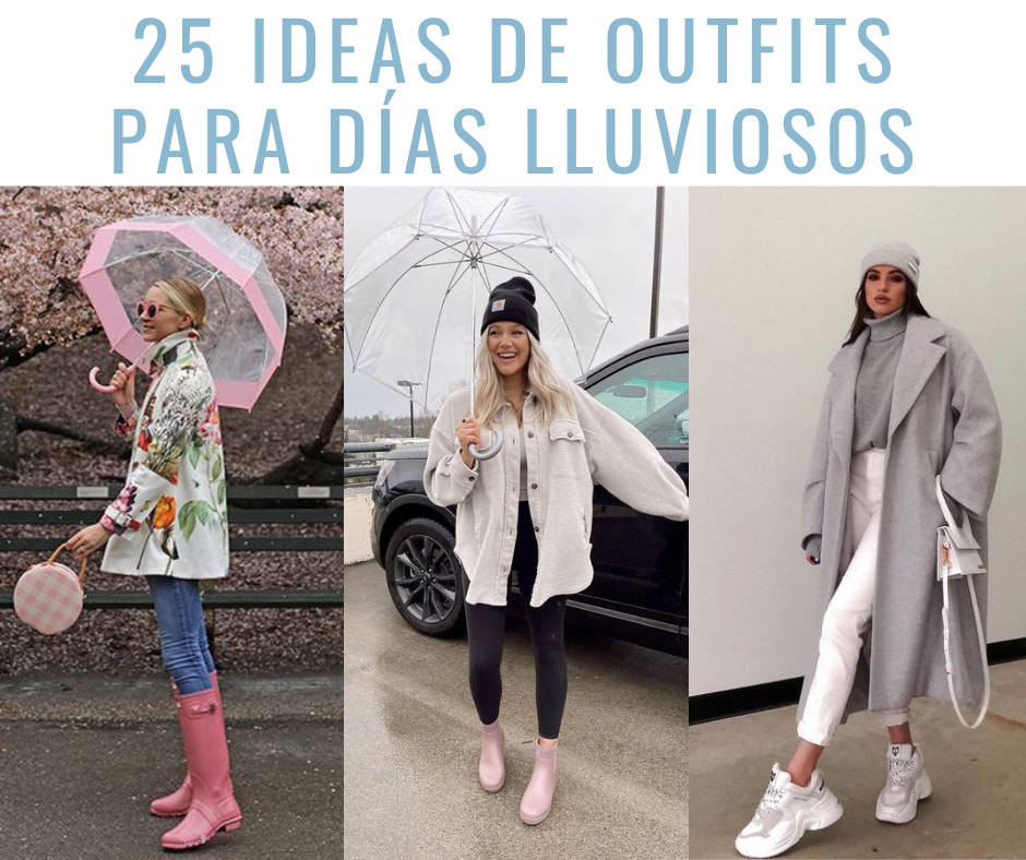 25 ideas de outfits para días lluviosos | Belleza