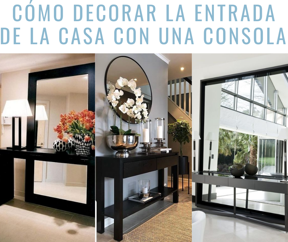 Cómo decorar la entrada de la casa con una consola